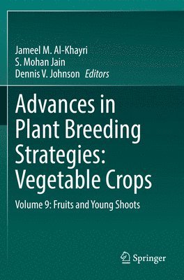 bokomslag Advances in Plant Breeding Strategies: Vegetable Crops