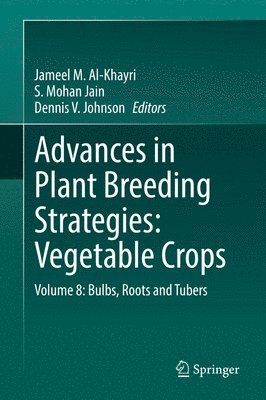 bokomslag Advances in Plant Breeding Strategies: Vegetable Crops