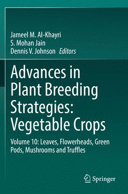 bokomslag Advances in Plant Breeding Strategies: Vegetable Crops