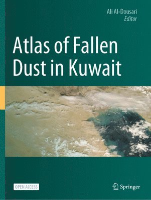 Ali Al-Dousari - Atlas of Fallen Dust in Kuwait, Häftad