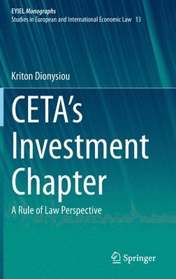Kriton Dionysiou - CETA's Investment Chapter, Inbunden