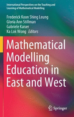 Mathematical Modelling Education in East and West 1