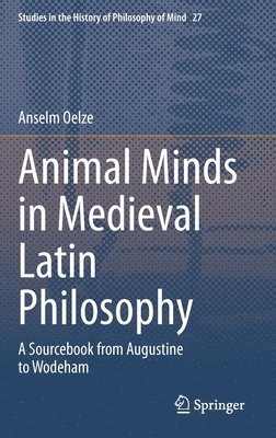 bokomslag Animal Minds in Medieval Latin Philosophy