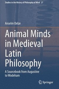 bokomslag Animal Minds in Medieval Latin Philosophy