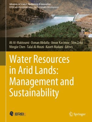 Water Resources in Arid Lands: Management and Sustainability 1