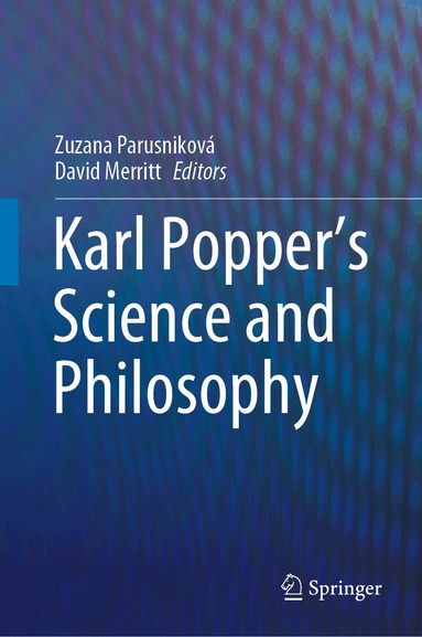 Zuzana Parusniková, David Merritt - Karl Popper's Science and Philosophy, Inbunden