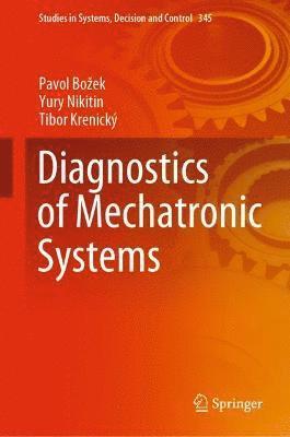 bokomslag Diagnostics of Mechatronic Systems