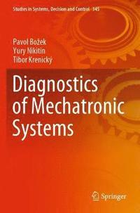 bokomslag Diagnostics of Mechatronic Systems