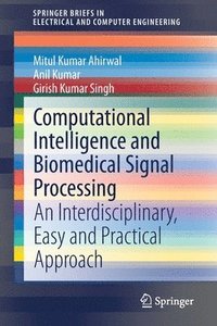 bokomslag Computational Intelligence and Biomedical Signal Processing