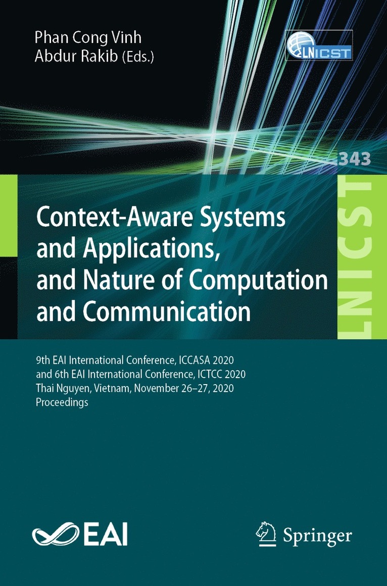 Context-Aware Systems and Applications, and Nature of Computation and Communication 1