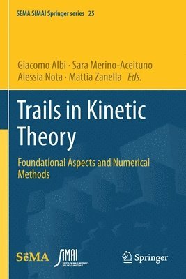 Trails in Kinetic Theory 1