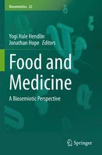 bokomslag Food and Medicine