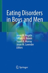 bokomslag Eating Disorders in Boys and Men
