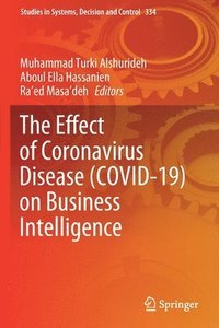 bokomslag The Effect of Coronavirus Disease (COVID-19) on Business Intelligence