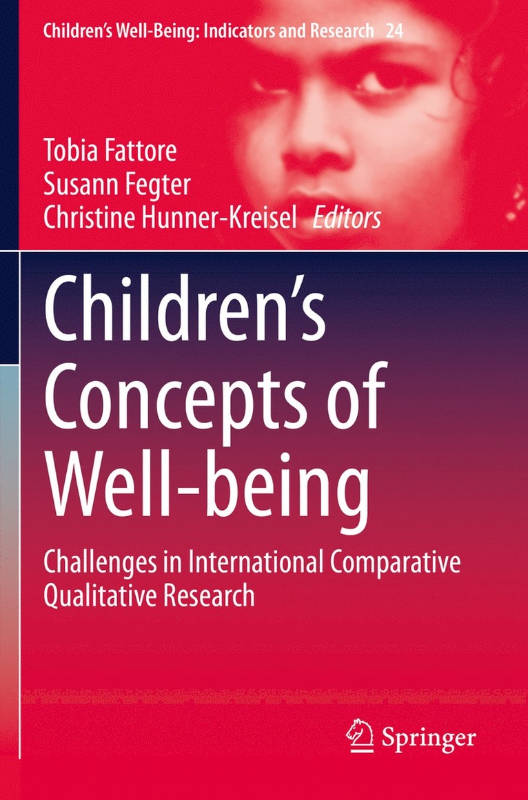 Tobia Fattore, Susann Fegter, Christine Hunner-Kreisel - Children’s Concepts of Well-being, Häftad