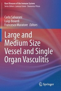 bokomslag Large and Medium Size Vessel and Single Organ Vasculitis