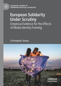 bokomslag European Solidarity Under Scrutiny