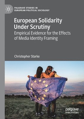 bokomslag European Solidarity Under Scrutiny