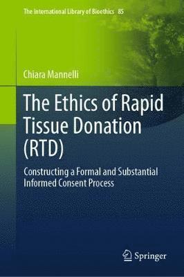 bokomslag Ethics of Rapid Tissue Donation (RTD)