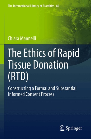 Chiara Mannelli - Ethics of Rapid Tissue Donation (RTD), Häftad