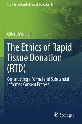 The Ethics of Rapid Tissue Donation (RTD) 1