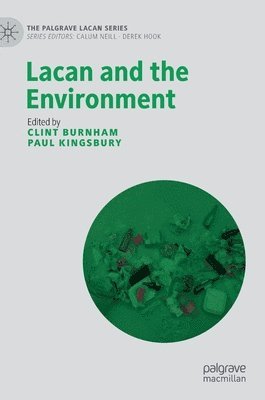 bokomslag Lacan and the Environment