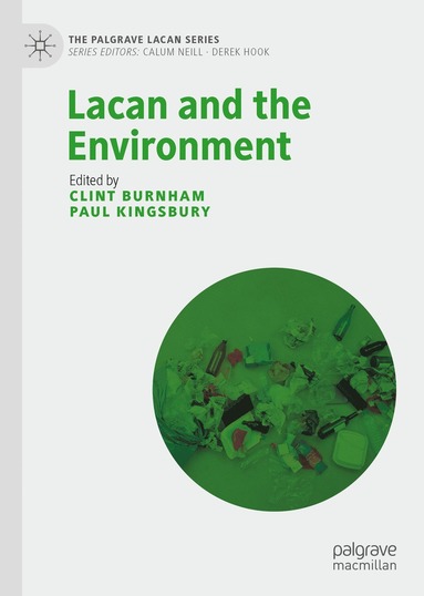 bokomslag Lacan and the Environment