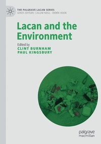 bokomslag Lacan and the Environment