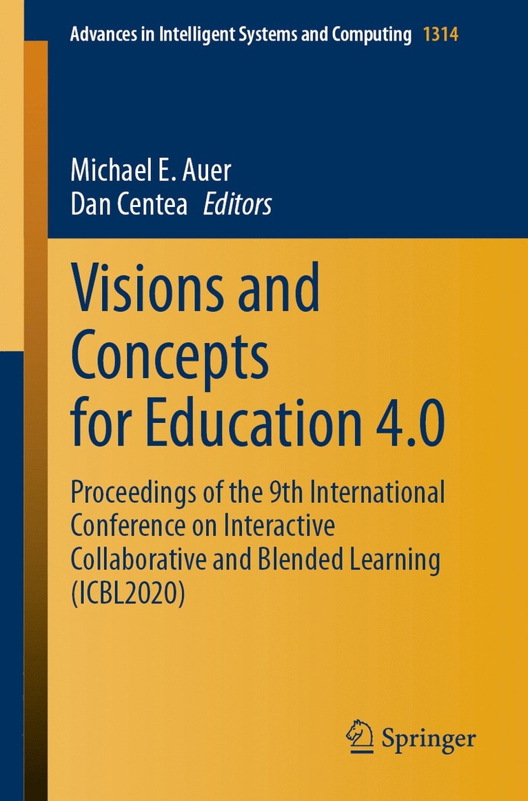 Visions and Concepts for Education 4.0 1