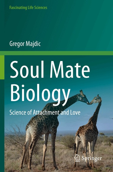 Gregor Majdic - Soul Mate Biology, Häftad