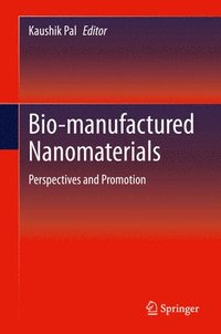 bokomslag Bio-manufactured Nanomaterials