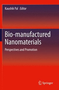 bokomslag Bio-manufactured Nanomaterials