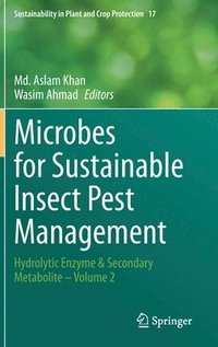 bokomslag Microbes for Sustainable lnsect Pest Management