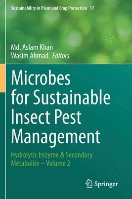 Microbes for Sustainable lnsect Pest Management 1