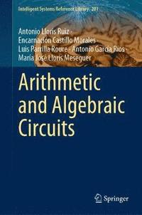 bokomslag Arithmetic and Algebraic Circuits