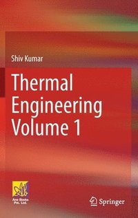 bokomslag Thermal Engineering Volume 1