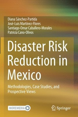 Disaster Risk Reduction in Mexico 1