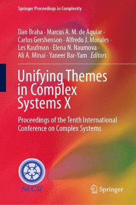 Unifying Themes in Complex Systems X 1