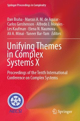 Unifying Themes in Complex Systems X 1