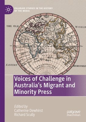 bokomslag Voices of Challenge in Australias Migrant and Minority Press