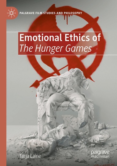 Tarja Laine - Emotional Ethics of The Hunger Games, Häftad