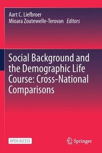 bokomslag Social Background and the Demographic Life Course: Cross-National Comparisons