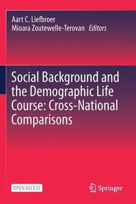 bokomslag Social Background and the Demographic Life Course: Cross-National Comparisons