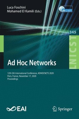 Luca Foschini, Mohamed El Kamili - Ad Hoc Networks, Häftad