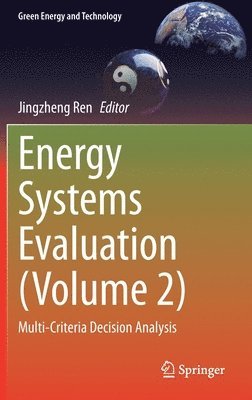 Energy Systems Evaluation (Volume 2) 1