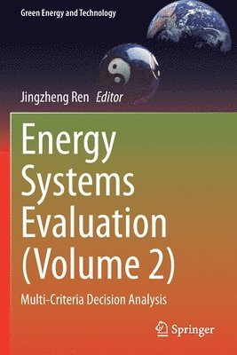 Jingzheng Ren - Energy Systems Evaluation (Volume 2), Häftad