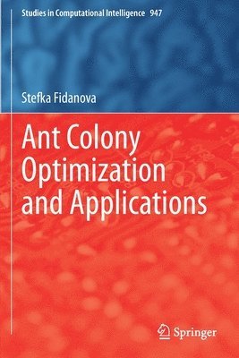 Ant Colony Optimization and Applications 1