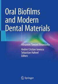 bokomslag Oral Biofilms and Modern Dental Materials