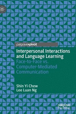 Interpersonal Interactions and Language Learning 1