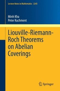 bokomslag Liouville-Riemann-Roch Theorems on Abelian Coverings